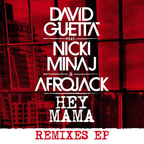 Hey Mama - Guetta David Feat Minaj Nicki & Afrojack - Muziek - PLG - 0825646090266 - 2 juli 2015