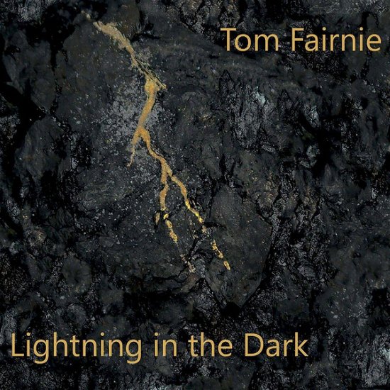Cover for Tom Fairnie · Lightning In The Dark (CD) (2020)