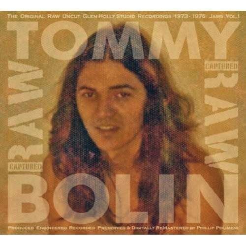 Cover for Tommy Bolin · Captured Raw (CD) (2014)