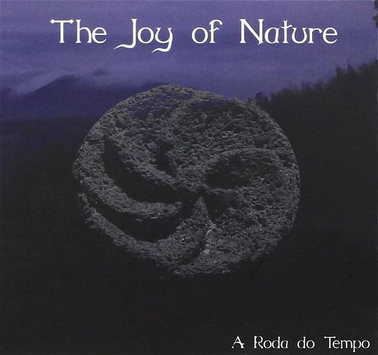 Cover for Joy Of Nature · A Roda Do Templo (CD) (2016)