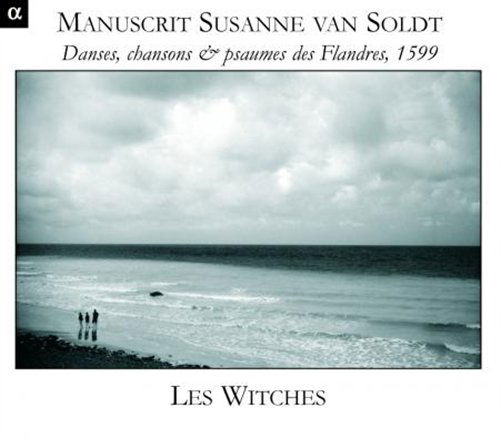 Divers: Manuscrit Susanne Van Soldt - Witches - Musik - ALPHA - 3760014195266 - 1. maj 2011