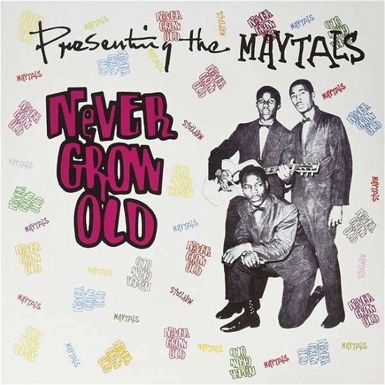 Never Grow Old - The Maytals - Musik - Merlins Nose Records - 3891121306266 - 1. September 2018