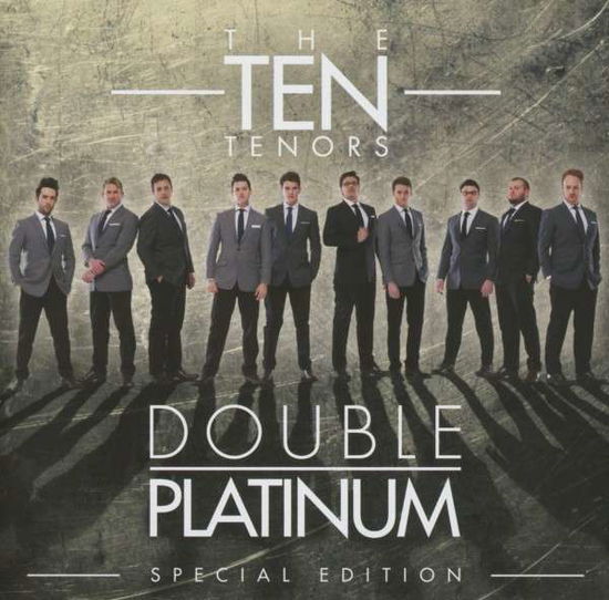 Cover for The Ten Tenors · The Ten Tenors:Double Platinum (Book) [Special edition] (2012)