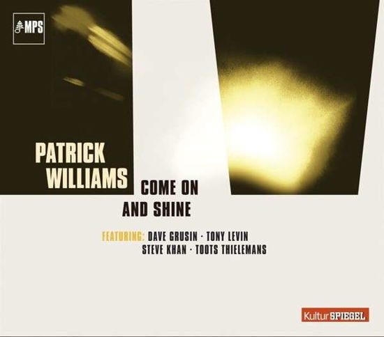 Come on and Shine - Patrick Williams - Música - EARMUSIC - 4029759097266 - 1 de diciembre de 2017