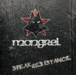 Cover for Mongrel · Speak Resistance (CD) (2007)