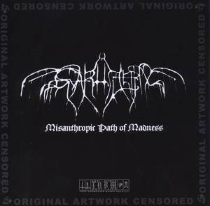 Cover for Svarttjern · Misannthropic Path Of Madness (CD) (2013)