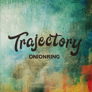 Onionring · Trajectory (CD) [Japan Import edition] (2018)