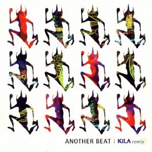 Cover for Kila · Another Beat Kila Remix (CD) [Japan Import edition] (2006)