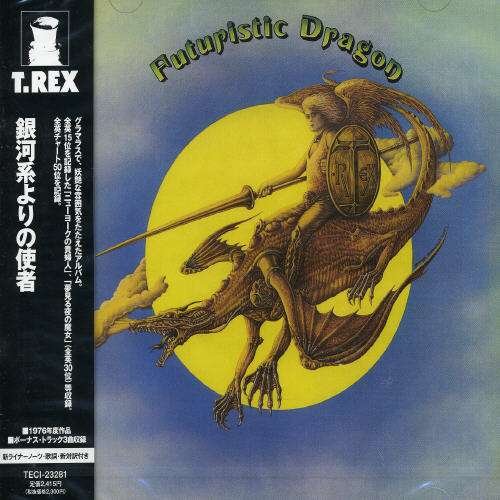 Cover for T.rex · Futuristic Dragon (CD) [Bonus Tracks edition] (2007)