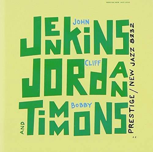 Cover for John Jenkins · John Jenkins Clifford Jordan &amp; Bobby Timmons (CD) (2013)