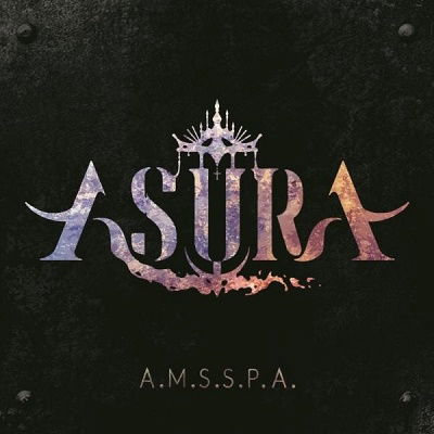 A.m.s.s.p.a. - Asura - Music - JPT - 4988044878266 - May 22, 2020