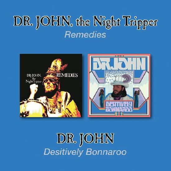 Remedies / Desitively Bonnaroo - Dr. John - Musik - BGO REC - 5017261213266 - 19. februar 2018