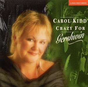 Cover for Carol Kidd · Crazy for Gershwin (CD) (2002)