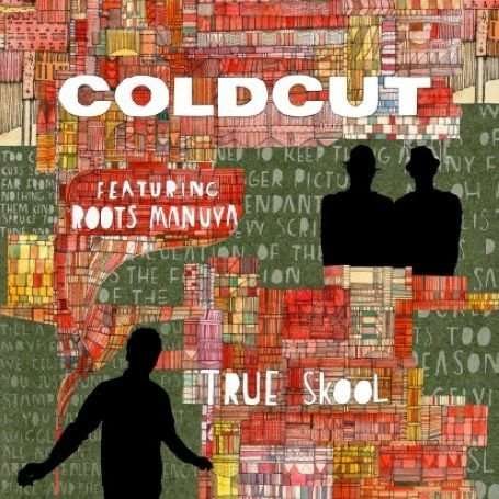 Cover for Coldcut · True School 12&quot; Ft. Roots Manuva (LP) [Remix edition] (2009)
