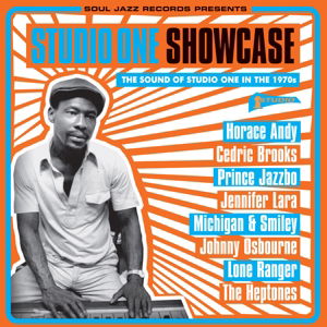 Cover for Soul Jazz Records presents · Studio One Showcase - The Sound Of Studio One In The 1970s (CD) (2016)