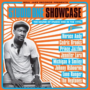 Cover for Soul Jazz Records Presents · Studio One Showcase: The Sound Of Studio One In The 1970S (CD) (2016)