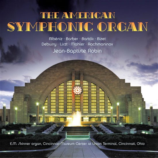 Cover for Various Composers · American Symphonic Organ (CD) (2013)