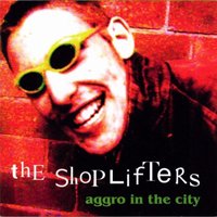 Cover for The Shoplifters · Aggro in the City (CD) (2022)
