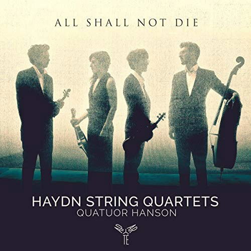 All Shall Not Die / String Quartet - Franz Joseph Haydn - Música - APARTE - 5051083149266 - 11 de octubre de 2019