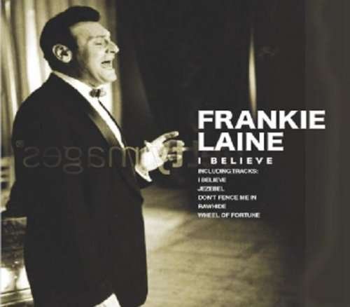 Cover for Frankie Laine · I Believe (CD) (2008)