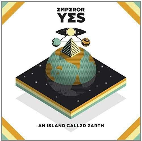 Cover for Emperor Yes · An Island Called Earth (LP) (2014)