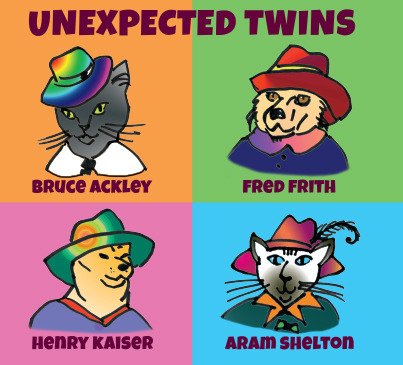 Cover for Ackley / Frith / Kaiser / She · Unexpected Twins (CD)