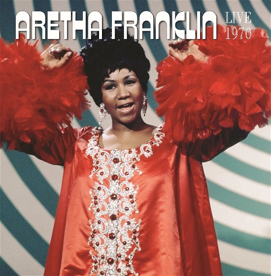 Cover for Aretha Franklin · Live 1970-07-21 Antibes, France! (LP) (2022)