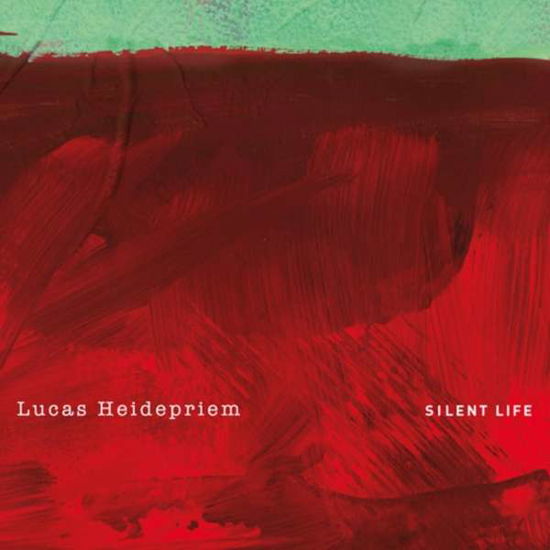 Lucas Heidepriem · Silent Life (CD) (2021)