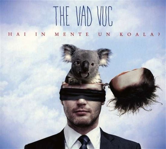 Cover for The Vad Vuc · Hai in Mente Un Koala? (CD)