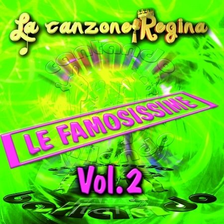 Cover for Vari · Le Famosissime Vol 2 (CD)