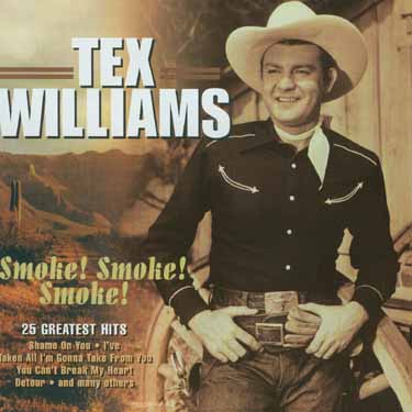 Smoke! Smoke! Smoke! - Williams Tex - Musik - COUNTRY STAR-NLD - 8712177045266 - 8. november 2019