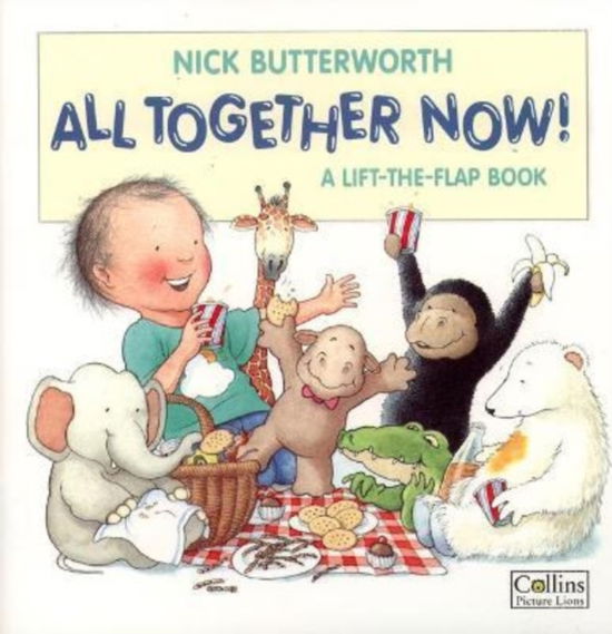 Cover for Nick Butterworth · All Together Now (Paperback Book) (1997)