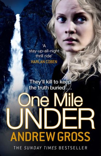 Cover for Andrew Gross · One Mile Under (Paperback Book) (2015)