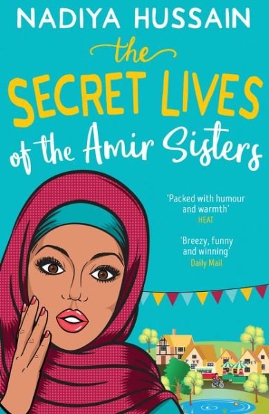 Cover for Nadiya Hussain · The Secret Lives of the Amir Sisters (Paperback Bog) (2017)