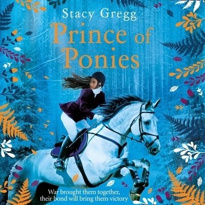 Cover for Stacy Gregg · Prince of Ponies Library Edition (CD) (2019)