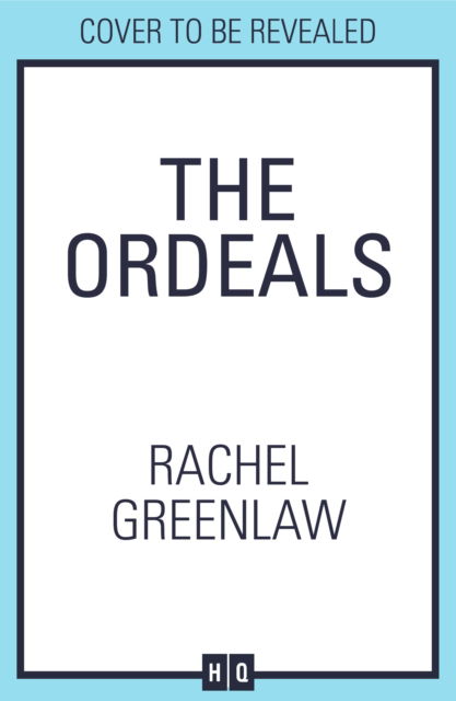 Cover for Rachel Greenlaw · The Ordeals (Taschenbuch) (2025)