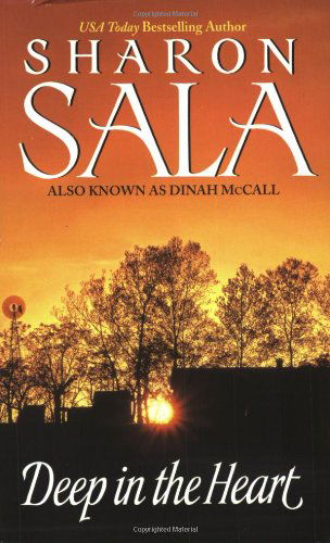 Cover for Sharon Sala · Deep in the Heart (Pocketbok) [English Language edition] (2002)