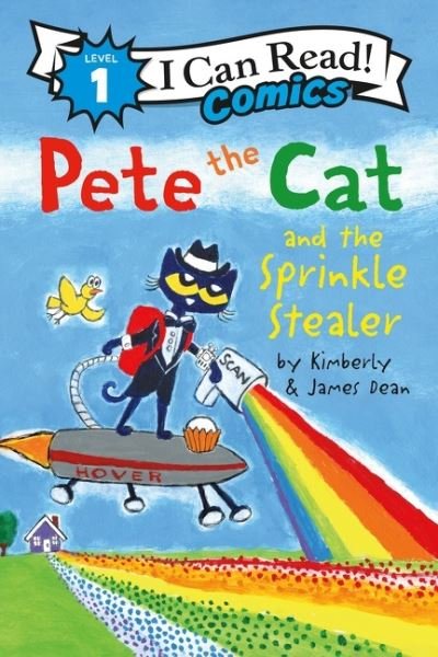 Cover for James Dean · Pete the Cat and the Sprinkle Stealer - I Can Read Comics Level 1 (Paperback Bog) (2022)