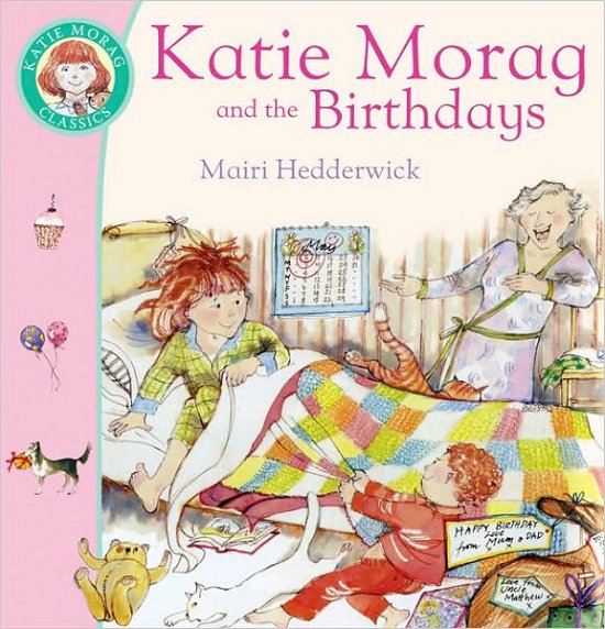 Cover for Mairi Hedderwick · Katie Morag And The Birthdays - Katie Morag (Paperback Bog) (2006)