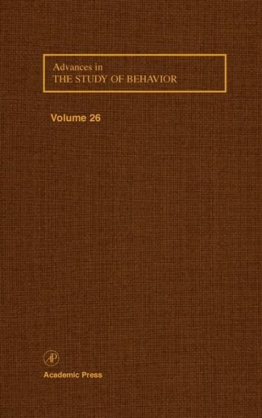 Advances in the Study of Behavior - Advances in the Study of Behavior - Charles Snowdon - Boeken - Elsevier Science Publishing Co Inc - 9780120045266 - 11 maart 1997