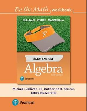 Cover for Sullivan, Michael, Iii, III · Do the Math Workbook for Elementary Algebra (Book) (2017)