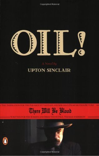 Cover for Upton Sinclair · Oil! (Pocketbok) [Later Printing edition] (2007)