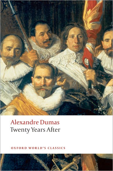 Cover for Alexandre Dumas · Twenty Years After - Oxford World's Classics (Paperback Book) (2008)