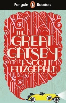 Cover for F Scott Fitzgerald · Penguin Readers Level 3: The Great Gatsby (ELT Graded Reader) (Paperback Bog) (2019)