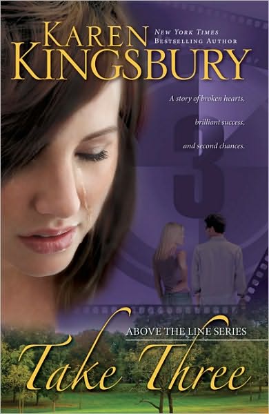 Cover for Karen Kingsbury · Take Three - Above the Line Series (Paperback Book) (2010)