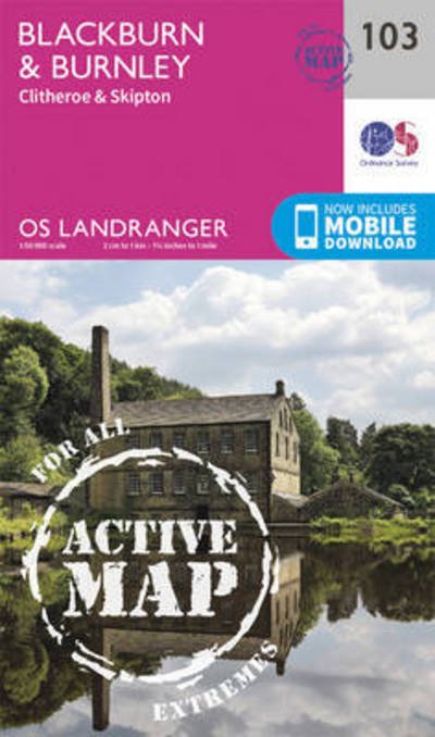 Cover for Ordnance Survey · Blackburn &amp; Burnley, Clitheroe &amp; Skipton - OS Landranger Active Map (Landkart) [February 2016 edition] (2016)
