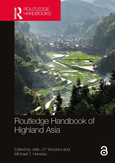 Cover for Jelle J. P. Wouters · Routledge Handbook of Highland Asia (Hardcover Book) (2022)