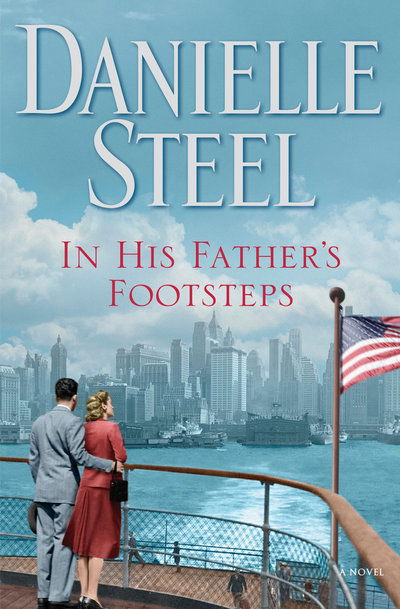 Cover for Danielle Steel · In His Father's Footsteps: A Novel (Hardcover Book)