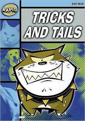 Cover for Dee Reid · Rapid Reading: Tricks and Tails (Stage 2, Level 2A) - Rapid (Paperback Book) (2007)