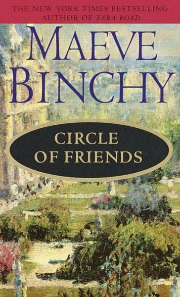 Cover for Maeve Binchy · Circle of Friends: A Novel (Pocketbok) (1991)